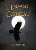 Cover: L'Enfant Corbeau - KEI Inc