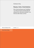 Cover: Raum, Gott, Gravitation - Franz Steiner Verlag