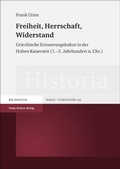 Cover: Freiheit, Herrschaft, Widerstand - Franz Steiner Verlag