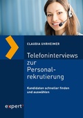 Cover: Telefoninterviews zur Personalrekrutierung - expert verlag GmbH