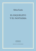 Bild: El esqueleto y el fantasma - Athenaica Ediciones Universitarias