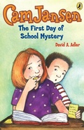 Cover: Cam Jansen: The First Day of School Mystery #22 - Puffin Books