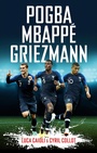 Cover: Pogba, Mbappé, Griezmann - Icon Books