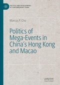 Abbildung von: Politics of Mega-Events in China's Hong Kong and Macao - Palgrave Pivot