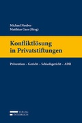 Cover: Konfliktl&ouml;sung in Privatstiftungen - Verlag &Ouml;sterreich