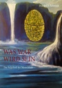 Cover: Was war wird sein - TWENTYSIX