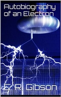 Cover: Autobiography of an Electron - Books on Demand