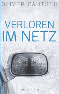 Enlarge image Cover: Verloren im Netz - BoD - Books on Demand
