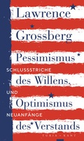 Cover: Pessimismus des Willens, Optimismus des Verstands - Turia + Kant