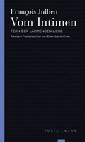 Cover: Vom Intimen - Turia + Kant