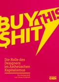 Cover: BUY THIS SHIT - Verlag der Ideen