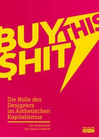 Enlarge image Cover: BUY THIS SHIT - Verlag der Ideen