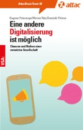 Cover: Eine andere Digitalisierung ist m&ouml;glich - VSA
