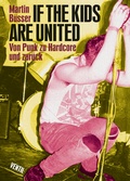 Cover: If the kids are united - Ventil Verlag