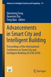 Enlarge image Cover: Advancements in Smart City and Intelligent Building - Springer