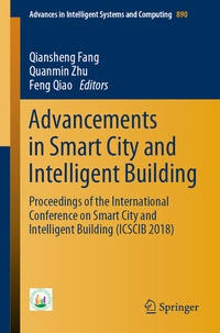 Enlarge image Cover: Advancements in Smart City and Intelligent Building - Springer