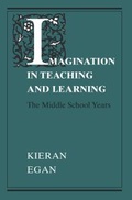 Cover: Imagination in Teaching and Learning - University of Chicago Press