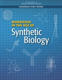 Abbildung von: Biodefense in the Age of Synthetic Biology - National Academies Press
