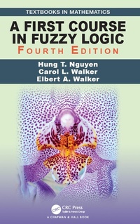 Abbildung von: A First Course in Fuzzy Logic - Chapman & Hall/CRC