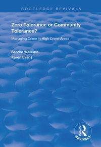 Enlarge image Cover: Zero Tolerance or Community Tolerance? - Routledge