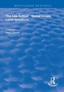 Cover: The Law School - Global Issues, Local Questions - Routledge