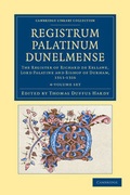 Cover: Registrum Palatinum Dunelmense 4 Volume Set - Cambridge University Press