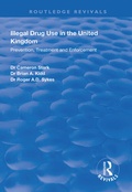 Cover: Illegal Drug Use in the United Kingdom - Routledge