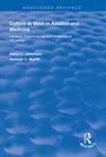 Cover: Culture at Work in Aviation and Medicine - Routledge