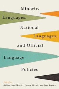 Bild vergrößern Bild: Minority Languages, National Languages, and Official Language Policies - McGill-Queen's University Press