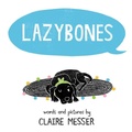 Cover: Lazybones - Albert Whitman & Company