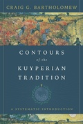 Cover: Contours of the Kuyperian Tradition - IVP Academic