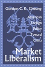 Cover: Market Liberalism - Routledge