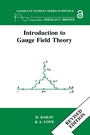Cover: Introduction to Gauge Field Theory Revised Edition - CRC Press