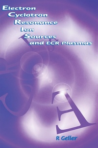 Abbildung von: Electron Cyclotron Resonance Ion Sources and ECR Plasmas - CRC Press