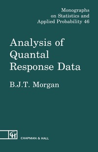 Enlarge image Cover: Analysis of Quantal Response Data - Chapman & Hall/CRC