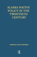 Cover: Alaska Native Policy in the Twentieth Century - Routledge