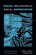 Cover: Racial Melancholia, Racial Dissociation - De Gruyter