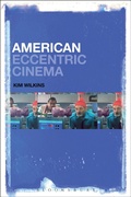 Cover: American Eccentric Cinema - Bloomsbury Academic USA