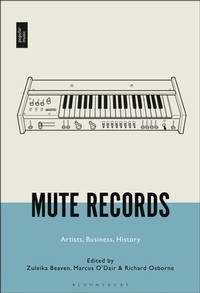 Abbildung von: Mute Records - Bloomsbury Academic USA