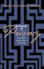Cover: In Pursuit of Privacy - Cornell University Press