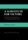Cover: A Substitute for Victory - Cornell University Press