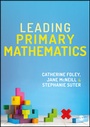 Cover: Leading Primary Mathematics - SAGE Publications Ltd