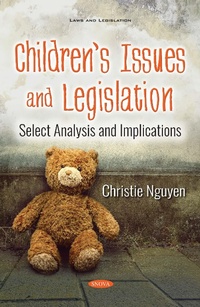 Abbildung von: Children's Issues and Legislation: Select Analysis and Implications - Nova Science Publishers Inc