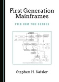 Cover: First Generation Mainframes - Cambridge Scholars Publishing