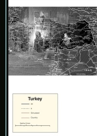 Abbildung von: Turkey as a Simulated Country - Cambridge Scholars Publishing