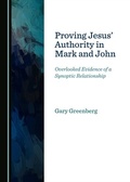 Cover: Proving Jesus' Authority in Mark and John - Cambridge Scholars Publishing