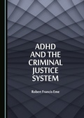 Bild: ADHD and the Criminal Justice System - Cambridge Scholars Publishing