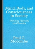 Cover: Mind, Body, and Consciousness in Society - Cambridge Scholars Publishing