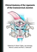 Cover: Clinical Anatomy of the Ligaments of the Craniocervical Junction - Cambridge Scholars Publishing