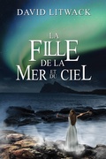 Cover: La Fille de la Mer et du Ciel - Evolved Publishing LLC